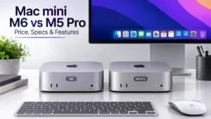 Apple Mac mini M6 vs M5 Pro – Price, Specs & Features