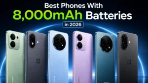 Best Phones With 8000mAh Battery in 2026