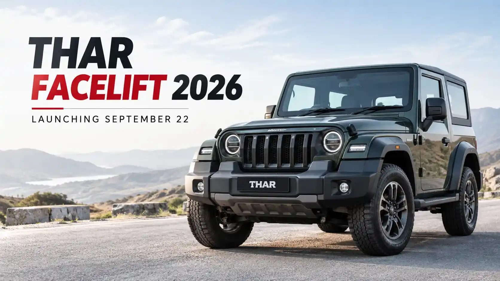 Mahindra Thar Facelift 2026 – What’s New