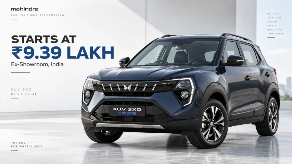 Mahindra XUV 3XO REVX EDGE price starts at ₹9.39 lakh ex-showroom